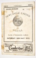 Lot 220 - Newcastle United v Natal, May 24th 1952,...