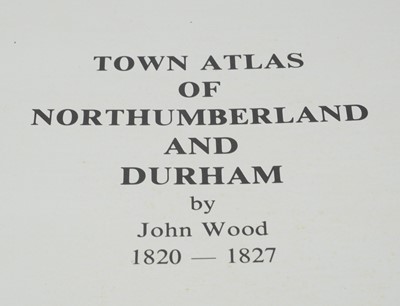 Lot 697 - Wood (John) Town Atlas of Northumberland & Durham.