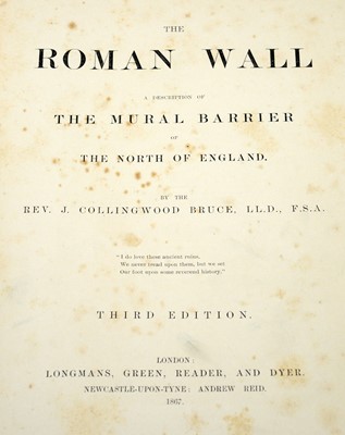 Lot 754 - Bruce (Rev. J. Collingwood), The Roman Wall