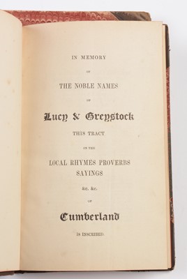 Lot 778 - Local rhymes, proverbs and sayings of Northern Counties of England