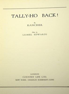 Lot 843 - Edwards (Lionel) and "Rancher" Tally-ho Back!, and another book