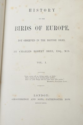 Lot 267 - A History of the Birds of Europe, by Charles Robert Bree