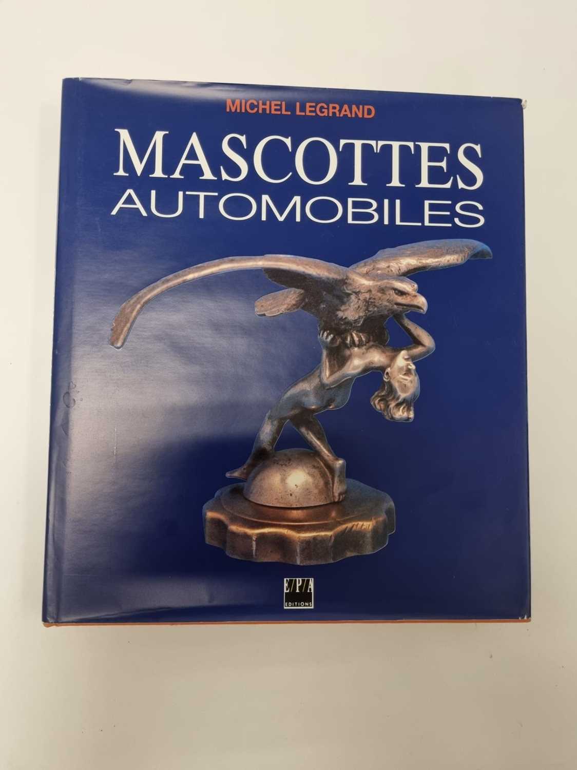 Lot 406 - Legrand (Michel), Mascottes Automobiles, first edition 1993, with dust jacket.