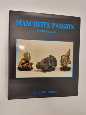 Lot 405A - Legrand (Michel), Mascottes Passion, Anti Show edition, 1999, with dust jacket.