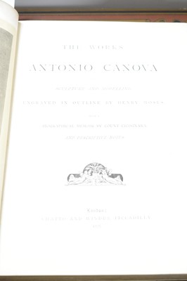 Lot 453 - Works of Antonio Canova in Sculpture & Modelling; and Complete Works of Wm. Hogarth..