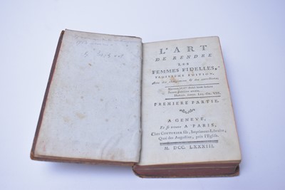 Lot 401 - Gelli (Avli), Noctes Atticae, 1539;  L’Art de Rendre Les Femmes Fidelles, 1783; and two others.