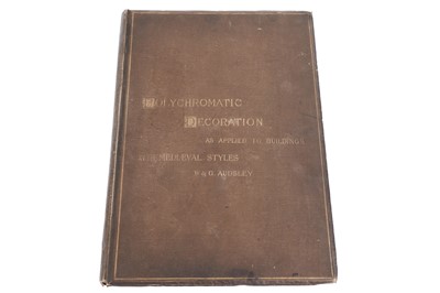 Lot 210 - Audsley’s Polychromatic Decoration, 1882