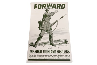 Lot 213 - A Royal Highland Fusiliers recruiting poster by Douglas N Anderson