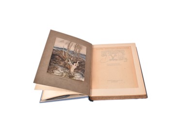 Lot 1264 - Irish Fairytales and British Ballads illustrated by Arthur Rackham