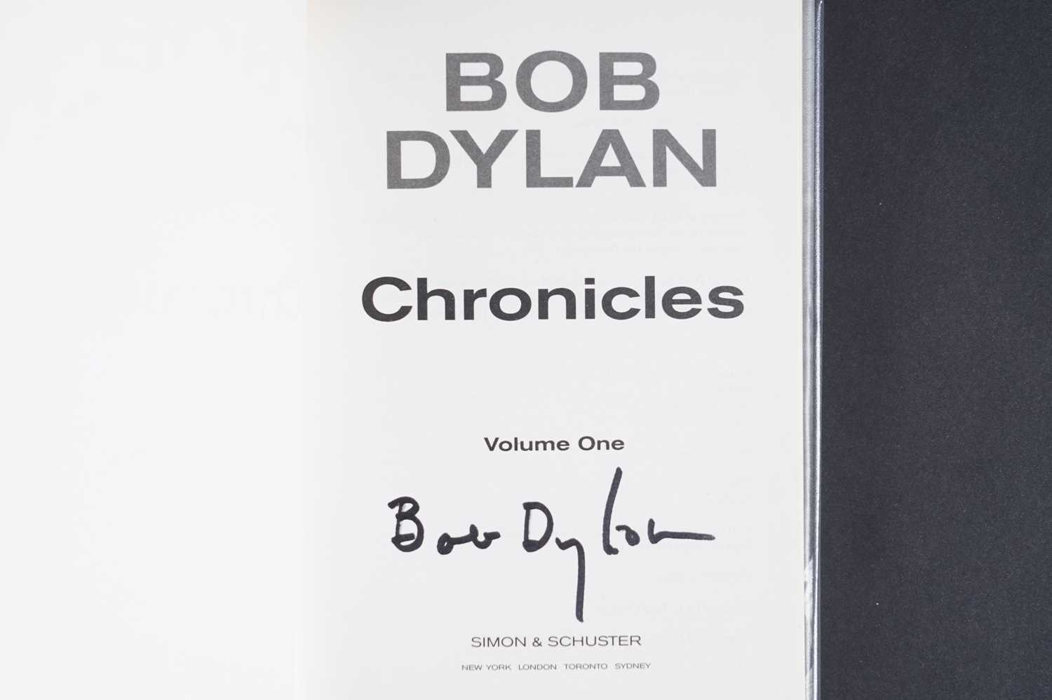 Lot 426 - A Bob Dylan autographed first edition copy of Chronicles Volume One