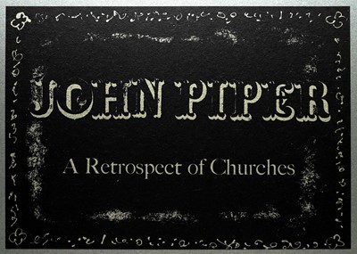 Lot 286 - John Piper - Eight signed prints from 'A Retrospect of Churches' | lithographs